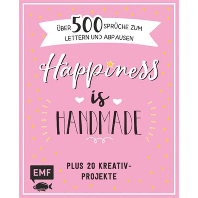 预订【德语】Happiness is handmade:Über 500 Sprüche zum Lettern und Abpausen. Plus 20 Kreati