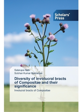 按需印刷Diversity of involucral bracts of Compositae and their significance[9783639766424]