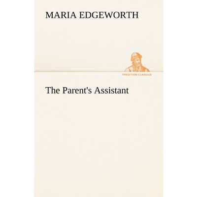按需印刷The Parent's Assistant[9783849174125]
