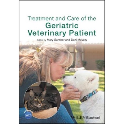 按需印刷Treatment and Care of the Geriatric Veterinary Patient[9781119187219]