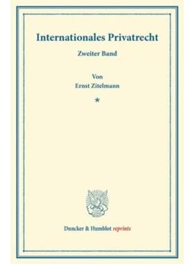 预订不退不换德语 Internationales Privatrecht.:Zweiter Band