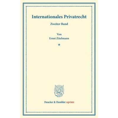 预订【德语】 Internationales Privatrecht.:Zweiter Band