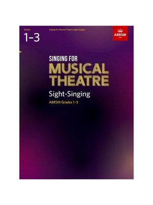 现货Singing for Musical Theatre Sight-Singing, ABRSM Grades 1-3, from 2019