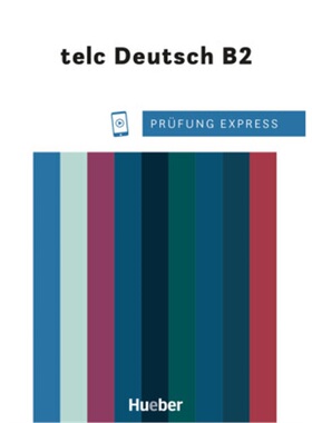 预订【德语】 Prüfung Express - telc Deutsch B2[9783195516518]