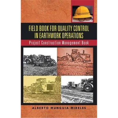 按需印刷Field Book for Quality Control in Earthwork Operations[9781491744819]