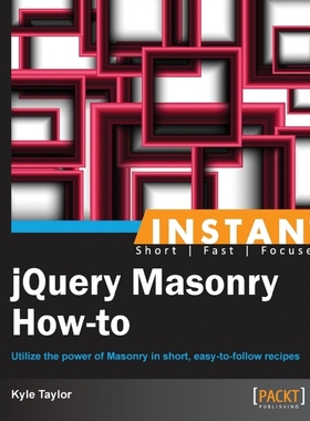 按需印刷Instant jQuery Masonry How-to[9781782165026]
