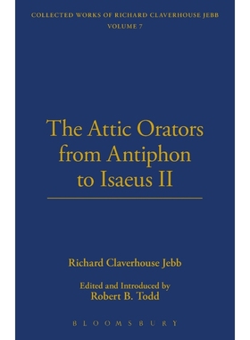 按需印刷The Attic Orators From Antiphon to Isaeus[9781843715542]