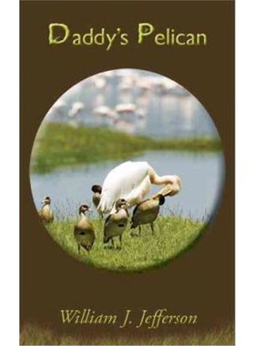 按需印刷Daddy's Pelican[9781604940701]