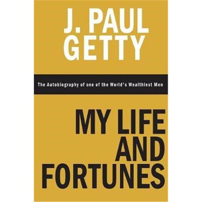 按需印刷My Life and Fortunes, The Autobiography of one of the World's Wealthiest Men[9781607968313]