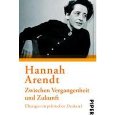 预订【德语】 Zwischen Vergangenheit und Zukunft:Übungen im poltischen Denken I