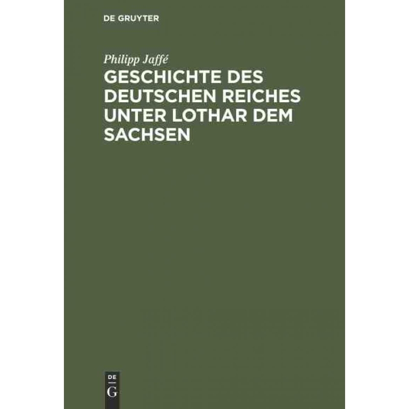 按需印刷DEG Geschichte des deutschen Reiches unter Lothar dem Sachsen[9783111126524] 书籍/杂志/报纸 人文社科类原版书 原图主图