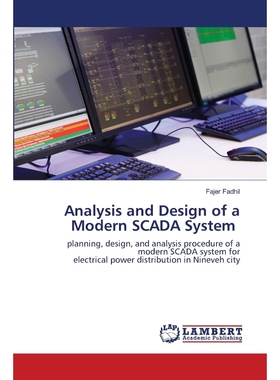 按需印刷Analysis and Design of a Modern SCADA System[9786202917414]