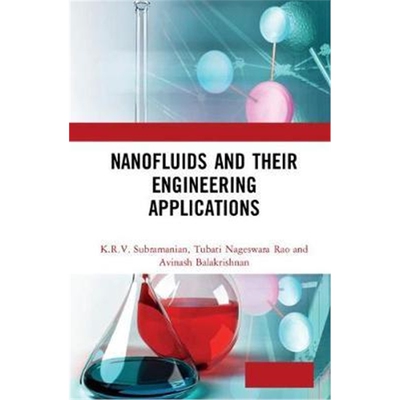 按需印刷图书Nanofluids and Their Engineering Applications[9781138605268]