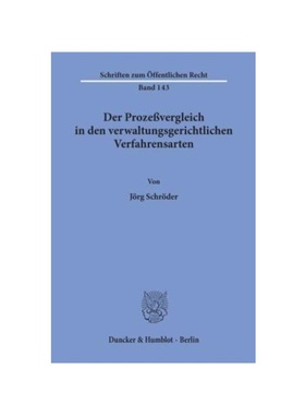 预订【德语】Der Proze?vergleich in den verwaltungsgerichtlichen Verfahrensarten.: