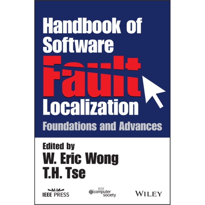 预订Handbook of Software Fault Localization:Founda