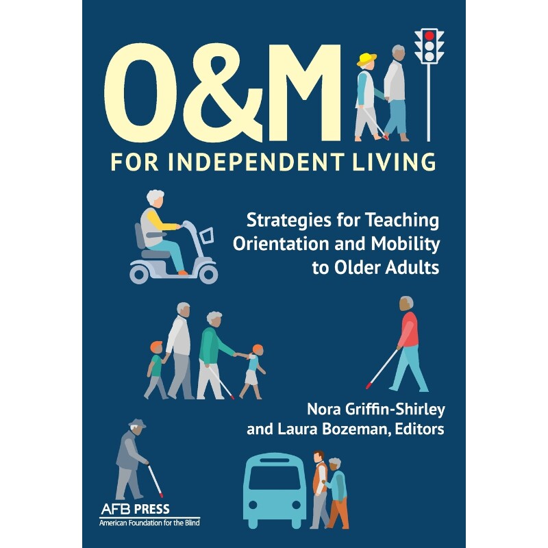 按需印刷不退不换 O&M for Independent Living
