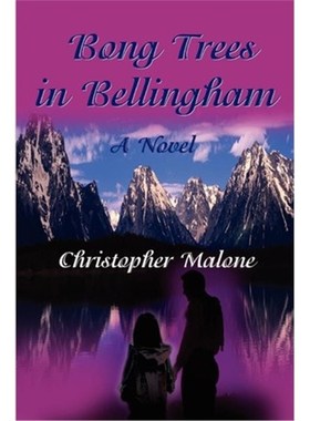 按需印刷Bong Trees in Bellingham[9780595199938]