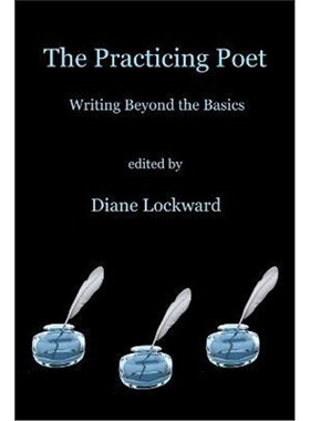 按需印刷The Practicing Poet:Writing Beyond the Basics[9781947896079]