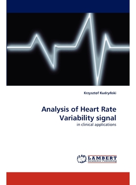 按需印刷不退不换Analysis of Heart Rate Variability Signal[9783838372365]