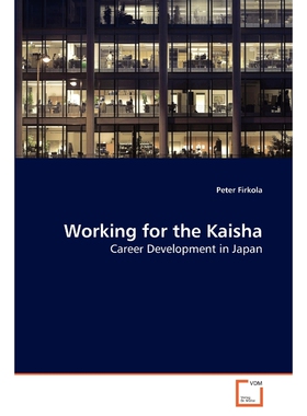 按需印刷Working for the Kaisha[9783639105612]