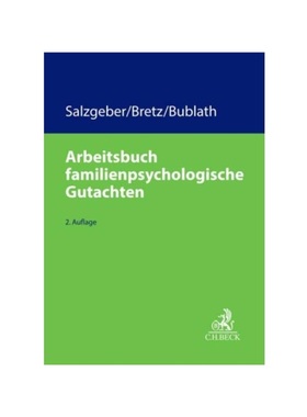 预订【德语】Arbeitsbuch familienpsychologische Gutachten:Arbeitshilfen für ein sachverst?ndiges Vorgehen bei der famili