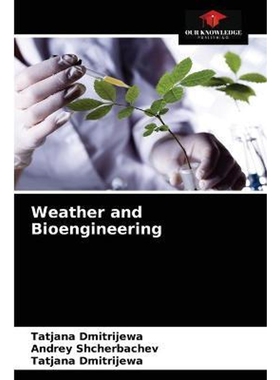 预订不退不换Weather and Bioengineering
