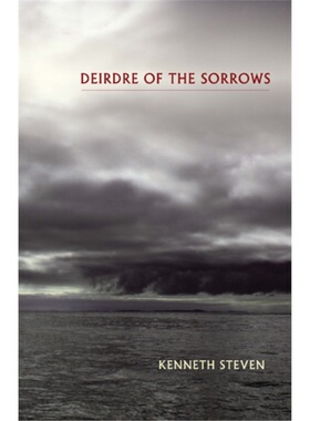 预订Deirdre of the Sorrows[9781846973888]