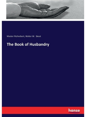 按需印刷The Book of Husbandry[9783743347939]