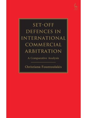 按需印刷不退不换Set-off Defences in International Commercial Arbitration[9781849460323]