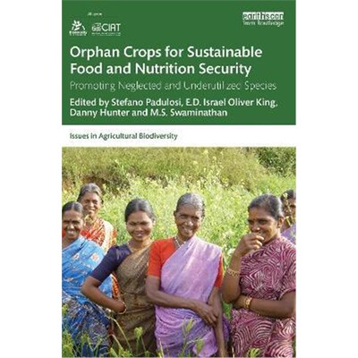按需印刷不退不换  Orphan Crops for Sustainable Food and Nutrition Se