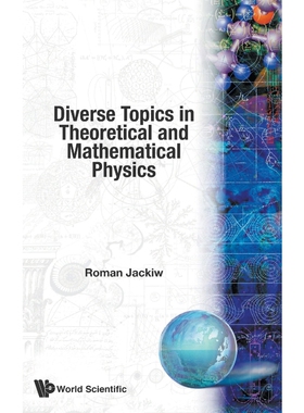按需印刷不退不换Diverse Topics in Theoretical and Mathematical Physics[9789810216962]