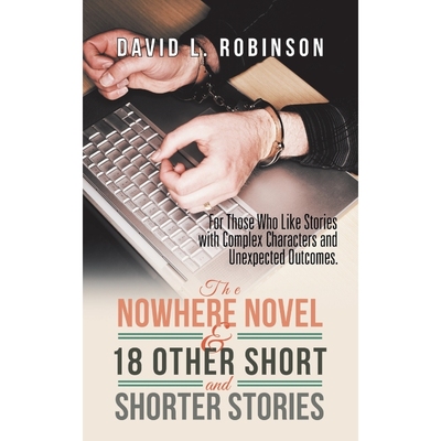 预订The Nowhere Novel & 18 Other Short and Shorter Stories