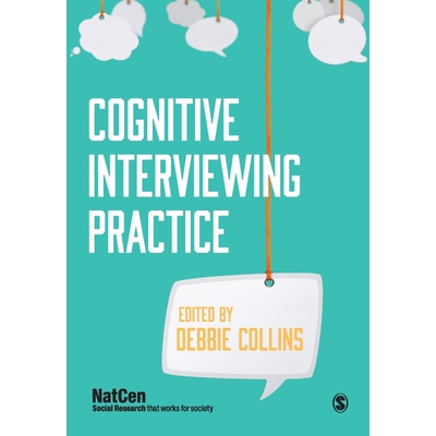 按需印刷不退不换Cognitive Interviewing Practice[9781446256015]