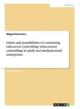 预订Limits and possibilities of continuing education controlling/ educational controlling in small and m