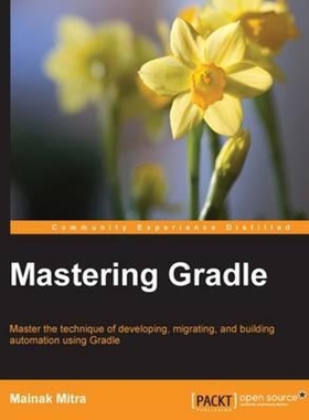 按需印刷Mastering Gradle[9781783981366]