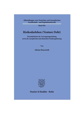 预订不退不换德语Risikodarlehen (Venture Debt).:Besonderheiten der Vertragsausgestaltung sowie der europ?ischen und deuts