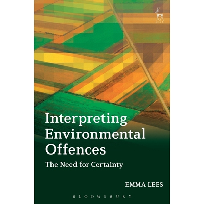 按需印刷Interpreting Environmental Offences[9781509916030]