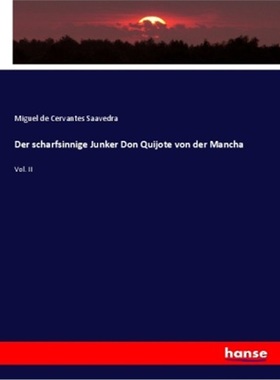 预订【德语】Der scharfsinnige Junker Don Quijote von der Mancha[9783348015370]
