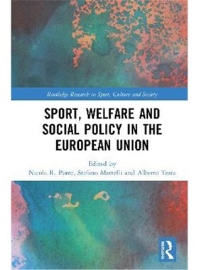 按需印刷不退不换Sport, Welfare and Social Policy in the European Union[9780815360513]