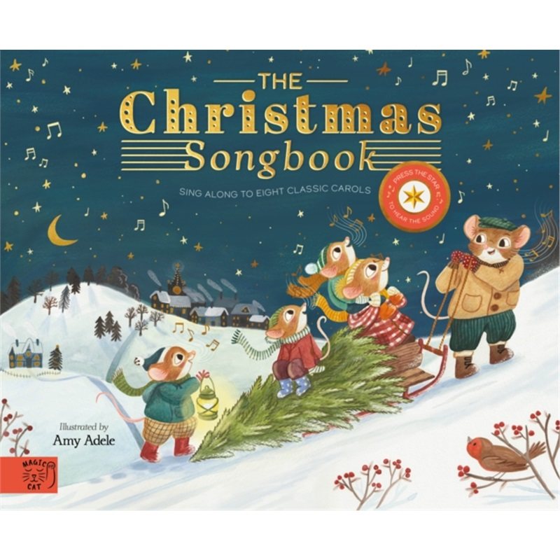 现货The Christmas Songbook 圣诞歌曲集：8支经典圣诞颂歌  儿童读物 英文原版 外文书店 [9781915569035] 圣诞节