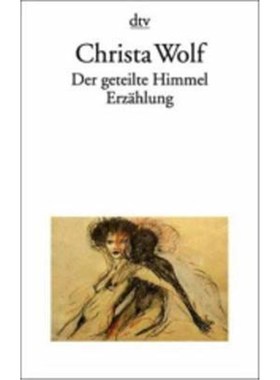 预订【德语】 Der geteilte Himmel:Erz?hlung