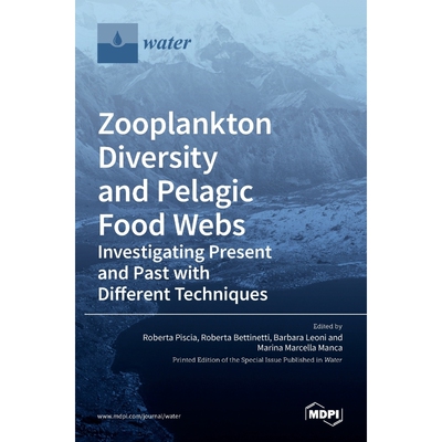 按需印刷Zooplankton Diversity and Pelagic Food Webs[9783039435494]