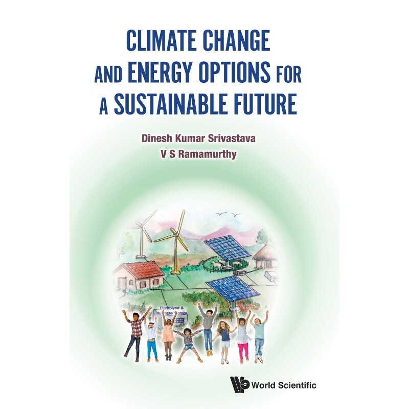 按需印刷不退不换Climate Change and Energy Options for a Sustainable Future[9789811233470]