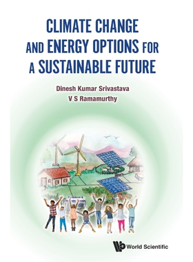 按需印刷不退不换Climate Change and Energy Options for a Sustainable Future[9789811233470]