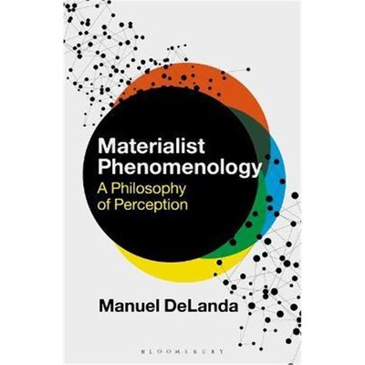 预订Materialist Phenomenology:A Philosophy of Perception