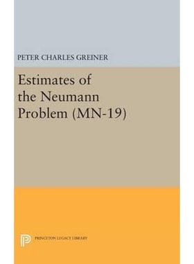按需印刷Estimates of the Neumann Problem. (MN-19), Volume 19[9780691643830]