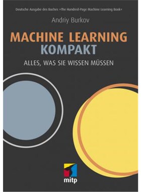 预订【德语】 Machine Learning kompakt:Alles, was Sie wissen müssen