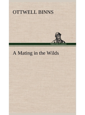 按需印刷A Mating in the Wilds[9783849199401]