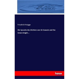 des Sir 德语 Sprache Knight... 预订 Green Dichters Die and Gawain von 9783337022341 the