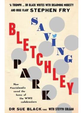 预订Saving Bletchley Park:How #socialmedia saved the home of the WWII codebreakers